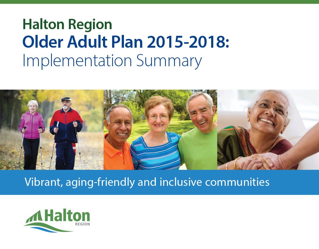 Thumbnail image of the cover of Halton Region
Older Adult Plan 2015-2018:
Implementation Summary
